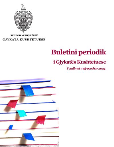 Buletini-Periodik-i-Gjykates-Kushtetuese-per-periudhen-maj-qershor-2024